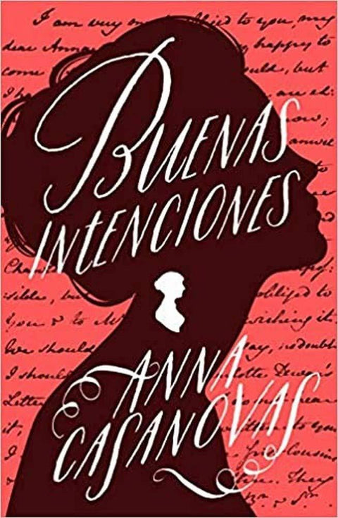 Buenas Intenciones - Anna Casanovas