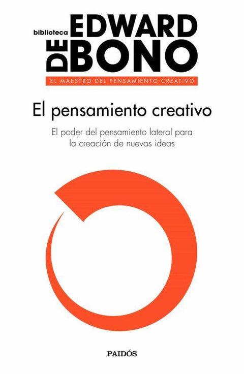 El Pensamiento Creativo - Edward de Bono