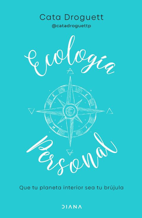 Ecologia Personal - Cata Droguett