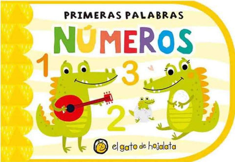 Primeras Palabras. Numeros - El Gato de Hojalata