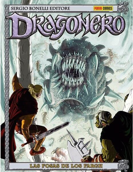 Dragonero 10: Las Fosas de los Fargh - Varios Autores