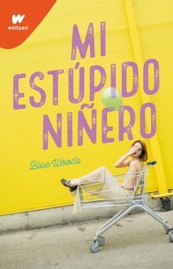 Mi Estupido Niñero - Blue Woods