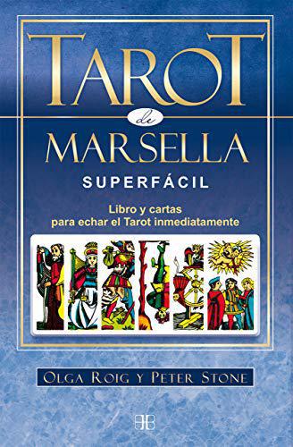 Tarot de Marsella Superfácil (Pack) Libro y cartas - Olga Roig, Peter Stone