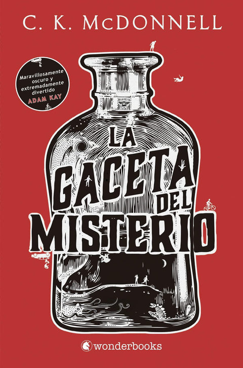 La Gaceta del Misterio - C. K. Mcdonnell