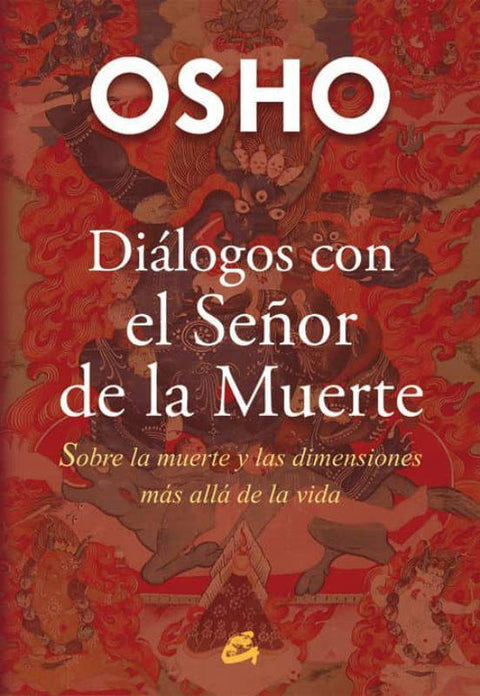 Dialogos con el Señor de la Muerte - Osho