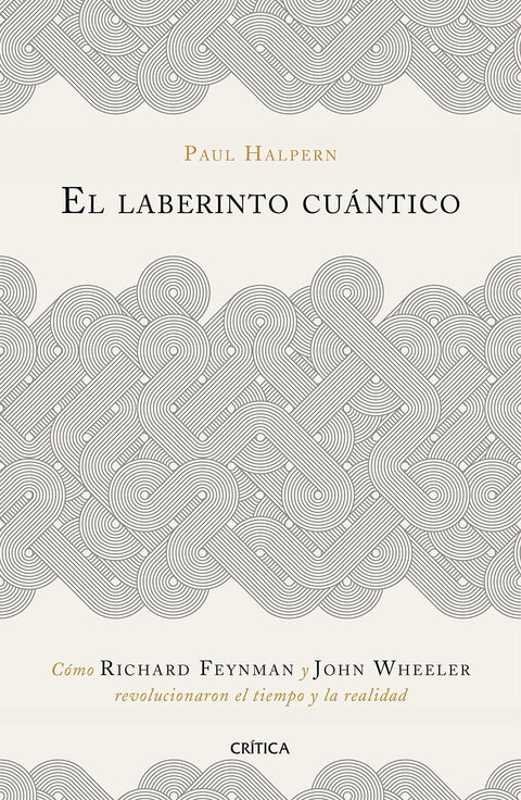 El Laberinto Cuantico - Paul Harpern