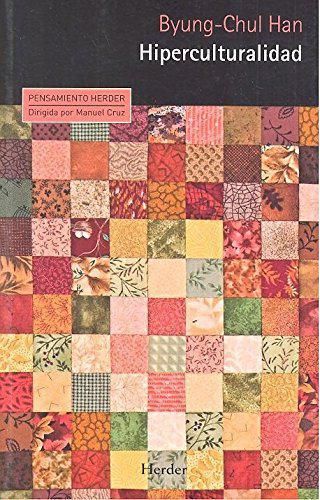 Hiperculturalidad - Byung Chul-Han