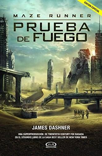 Maze Runner 2: Prueba de Fuego - James Dashner