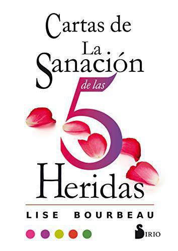 Cartas de la Sanacion de las 5 heridas - Lise Bourdeau