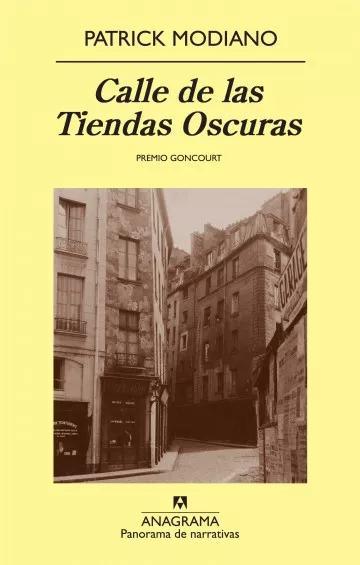 Calle de las Tiendas Oscuras - Patrick Modiano