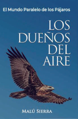 Los Dueños del Aire - Malu Sierra