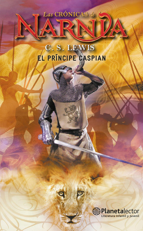 Las Cronicas de Narnia 4: El Principe Caspian - C.S. Lewis