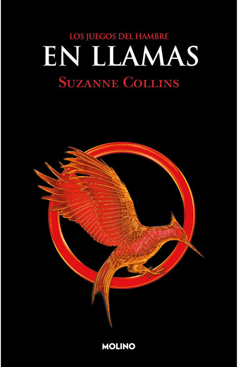 En Llamas (Los Juegos del Hambre 2) - Suzanne Collins