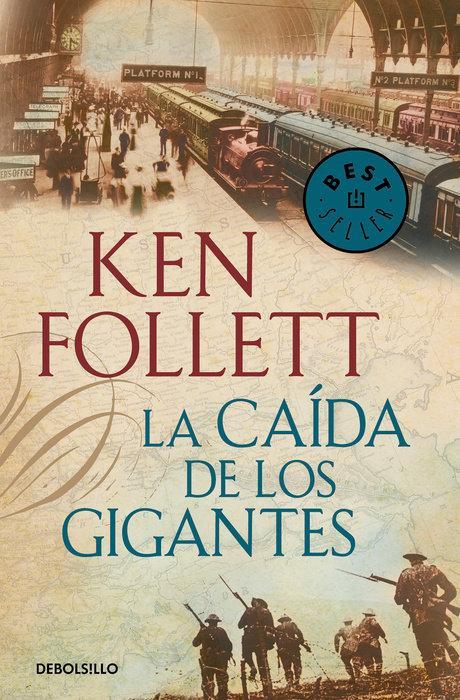 La Caida de los Gigantes (DB) - Ken Follett