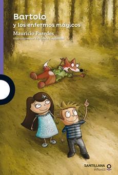 Bartolo y Los Enfermos Magicos - Mauricio Paredes