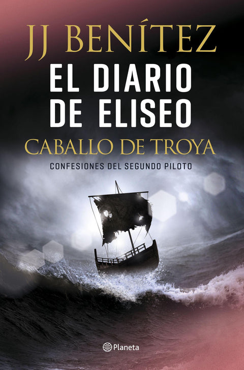 El Diario de Eliseo. Caballo de Troya 11 - J.J. Benitez