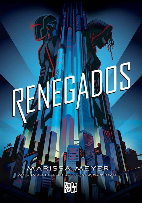 Renegados - Marissa Meyer