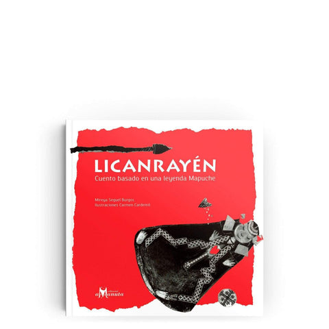 Licanrayen - Mireya Seguel Burgos
