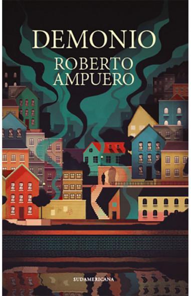 Demonio - Roberto Ampuero