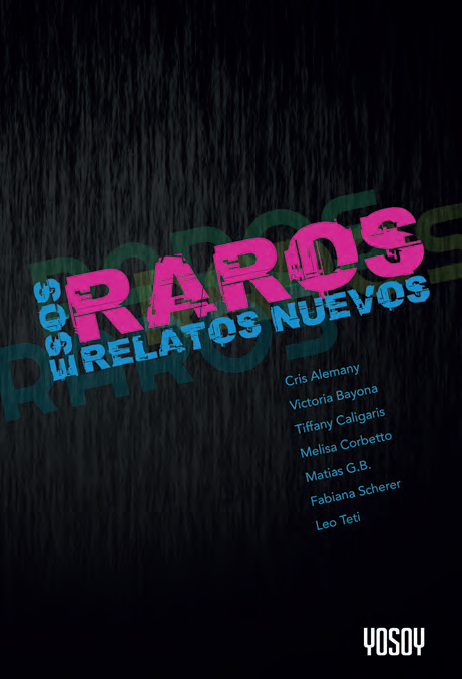 Esos Raros Relatos Nuevos - V.V.A.A.