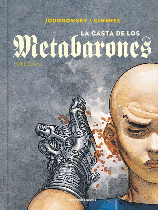 La Casta de los Metabarones Integral (TD) - Alejandro Jodorowsky