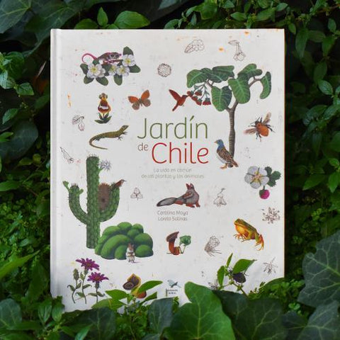 Jardin de Chile - Carolina Moyo, Loreto Salinas