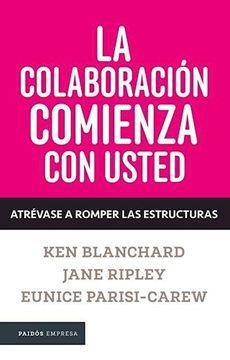 La Colaboracion Comienza con Usted - V.V.A.A.
