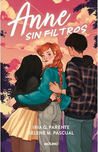 Anne Sin Filtros - Iria Parente y Selene Pascual
