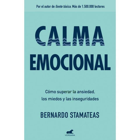 Calma Emocional - Bernardo Stamateas