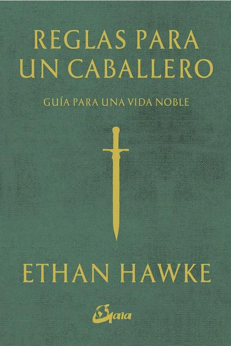 Reglas para un Caballero - Ethan Hawke