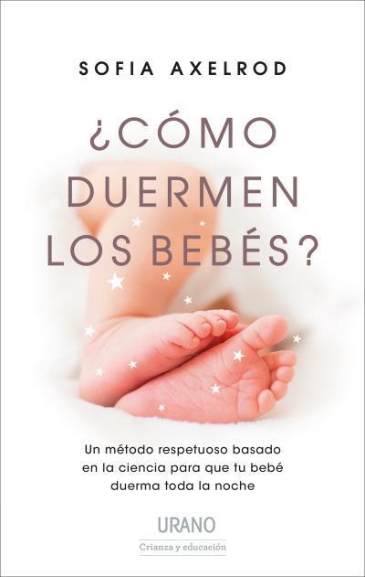 Como Duermen los Bebes? - Sofia Axelroo
