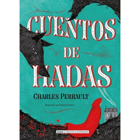 Cuentos de Hadas (Clasicos Ilustrados)- Charles Perrault