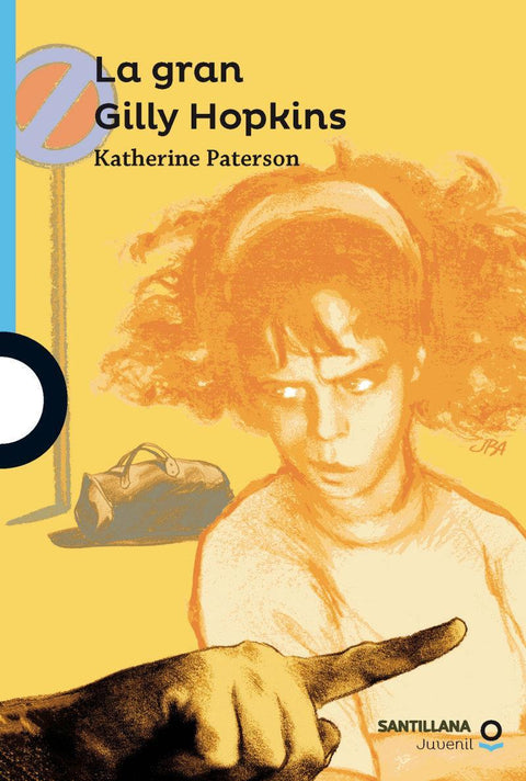 La Gran Gilly Hopkins - Katherine Paterson