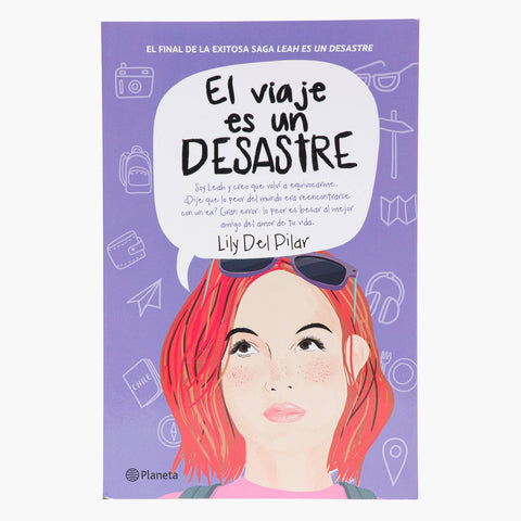 El Viaje Es Un Desastre - Lily Del Pilar