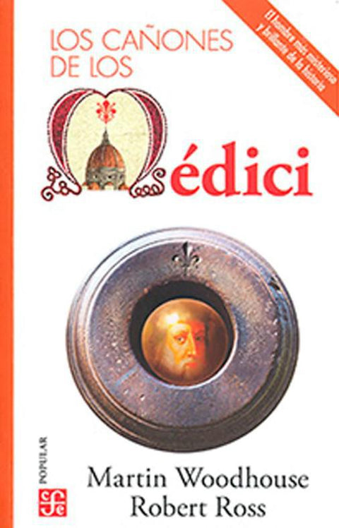 Los Cañones de los Medici - Martin Woodhouse | Rober Ross