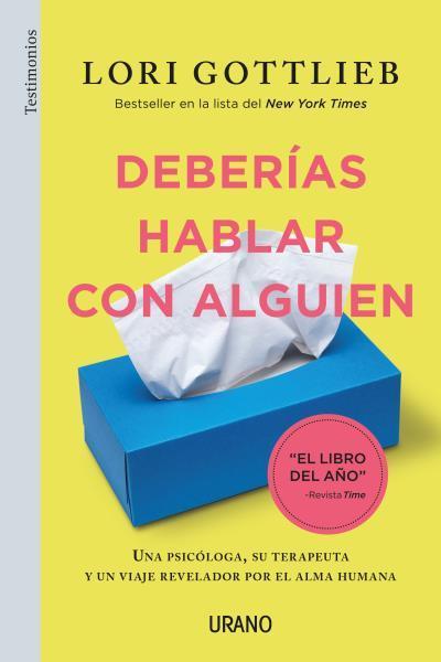 Deberias Hablar con Alguien - Lori Gottlieb