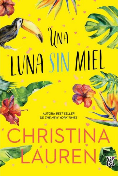 Una Luna Sin Miel - Christina Lauren