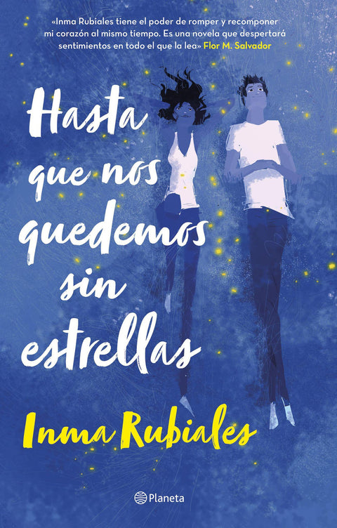 Hasta que nos quedemos sin estrellas - Inma Rubiales