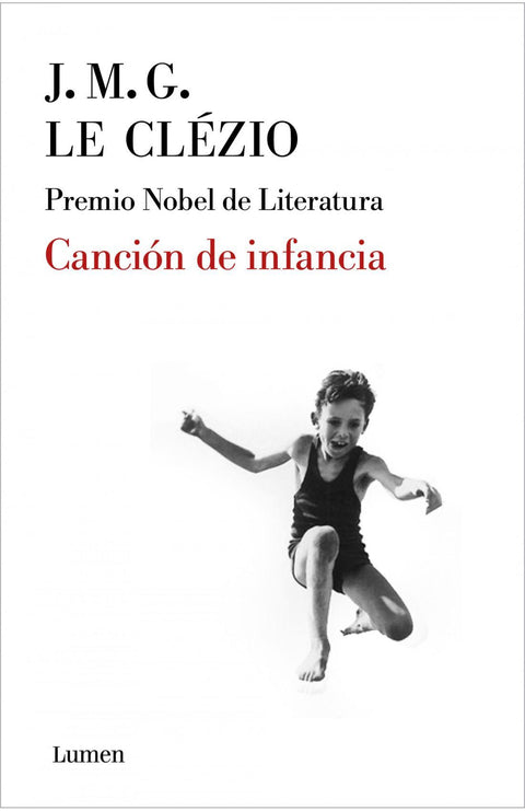Cancion de infancia - Jean-Marie Gustave Le Clezio