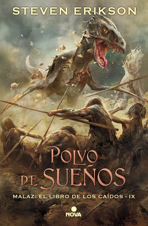 Polvo de Sueños (Malaz: El Libro de Los Caídos 9) - Steven Erikson