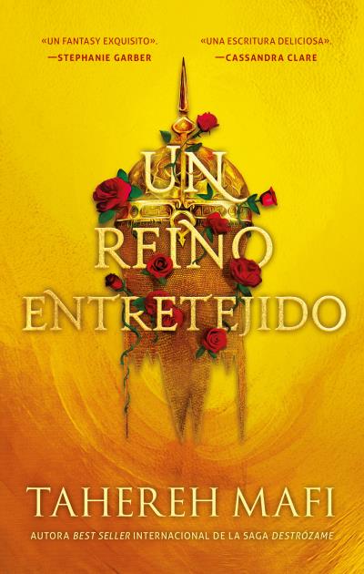 Un Reino entretejido - Tahereh Mafi