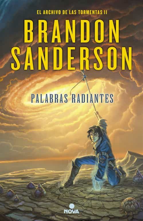Palabras Radiantes (El Archivo de las Tormentas 2) TD - Brandon Sanderson