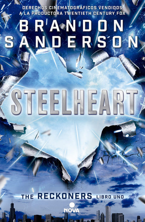 Steelheart (The Reckoners 1)- Brandon Sanderson