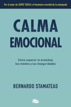 Calma Emocional - Bernardo Stamateas