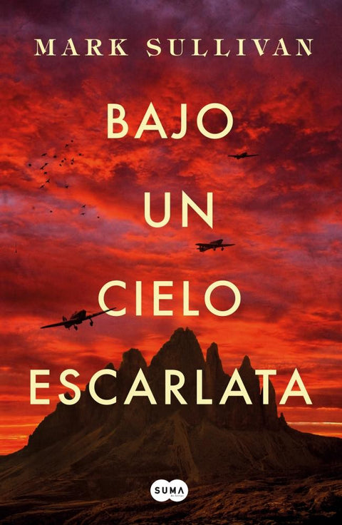 Bajo Un Cielo Escarlata - Mark Sullivan