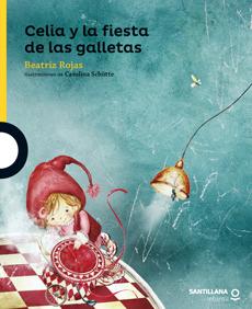 Celia Y La Fiesta De Las Galletas - Beatriz Rojas