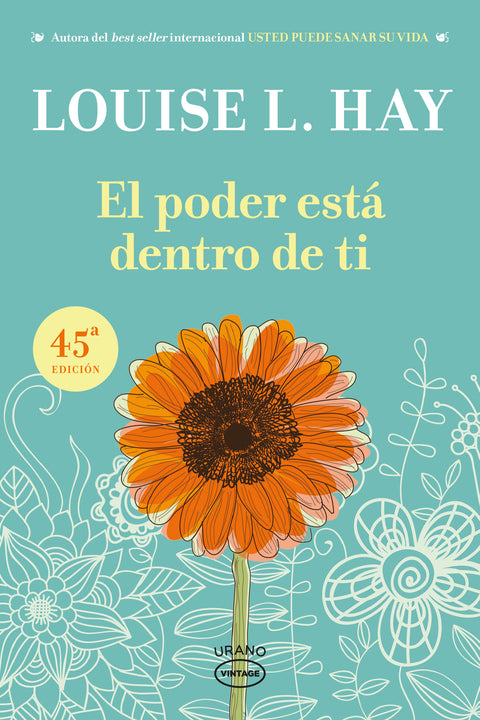 El poder está dentro de ti - Louise L. Hay