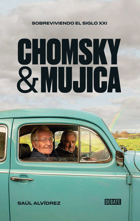 Chomsky y Mujica - Saúl Alvídrez