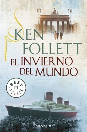 El invierno del mundo (Trilogia The Century 2) - Ken Follett