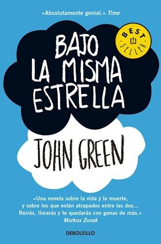 Bajo la misma estrella (DB) - John Green